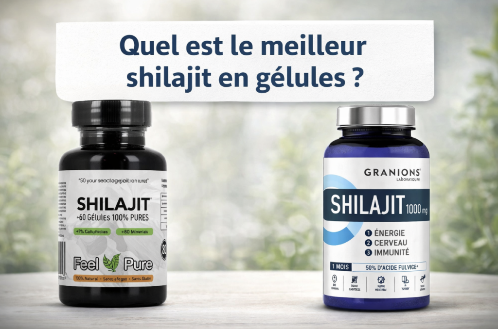 Shilajit Granions vs Feel Pure : Quel est le meilleur shilajit en gélules ? Comparatif complet meilleure shilajit en gélules